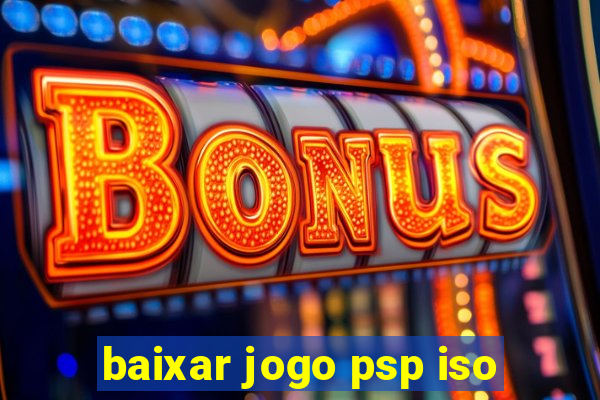 baixar jogo psp iso